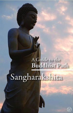 A Guide to the Buddhist Path