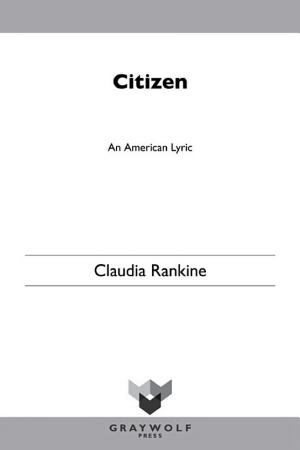 Citizen: An American Lyric
