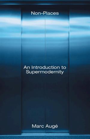 Non-Places: An Introduction to Supermodernity