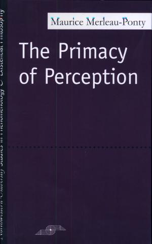 The Primacy of Perception